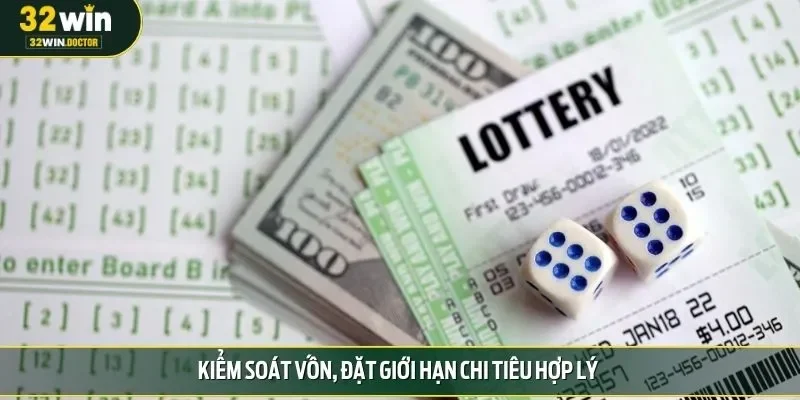 Kiểm soát vốn, đặt giới hạn chi tiêu hợp lý